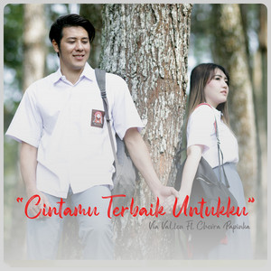 Download Lagu Via Vallen, Chevra Papinka - Cintamu Terbaik Untukku MP3