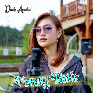 Download Lagu Denik Armila - Perang Batin MP3 Download Lagu Denik Armila - Perang Batin MP3