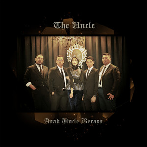 Download Lagu The Uncle - Anak Uncle Beraya MP3