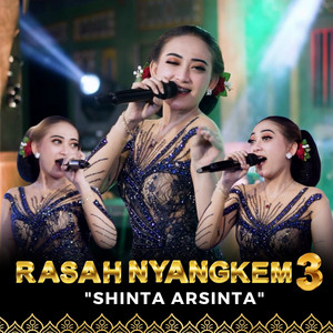Download Lagu Shinta Arsinta - Rasah Nyangkem 3 MP3 Download Lagu Shinta Arsinta - Rasah Nyangkem 3 MP3
