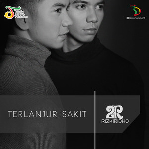 Download Lagu RizkiRidho - Terlanjur Sakit MP3
