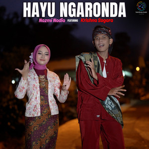 Download Lagu Nazmi Nadia, Krishna Sagara - Hayu Ngaronda MP3