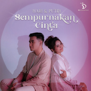 Download Lagu Hari Putra, Putri - Sempurnakan Cinta MP3 Download Lagu Hari Putra, Putri - Sempurnakan Cinta MP3