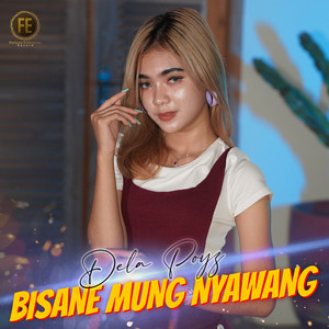 Download Lagu Dela Poyz - Bisane Mung Nyawang MP3 Download Lagu Dela Poyz - Bisane Mung Nyawang MP3