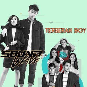 Download Lagu Soundwave - Terserah Boy MP3 Download Lagu Soundwave - Terserah Boy MP3