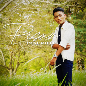 Download Lagu Imal Kifli - Pesan MP3