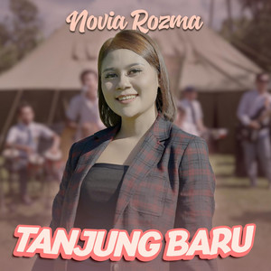 Download Lagu Novia Rozma - Tanjung Baru MP3 Download Lagu Novia Rozma - Tanjung Baru MP3