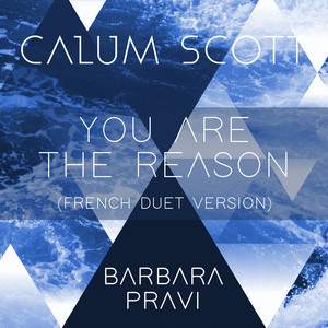 Download Lagu Calum Scott, Barbara Pravi - You Are The Reason - French Duet Version MP3 Download Lagu Calum Scott, Barbara Pravi - You Are The Reason - French Duet Version MP3