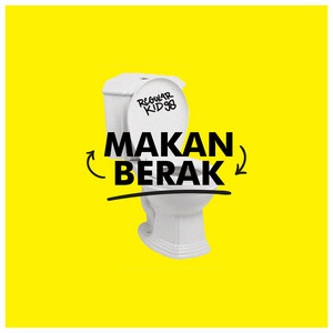 Download Lagu Regular Kid 98 - Makan Berak MP3 Download Lagu Regular Kid 98 - Makan Berak MP3