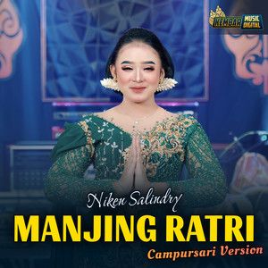 Download Lagu Niken Salindry - Manjing Ratri - Campursari MP3 Download Lagu Niken Salindry - Manjing Ratri - Campursari MP3