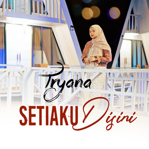 Download Lagu Tryana - Setiaku Disini MP3 Download Lagu Tryana - Setiaku Disini MP3