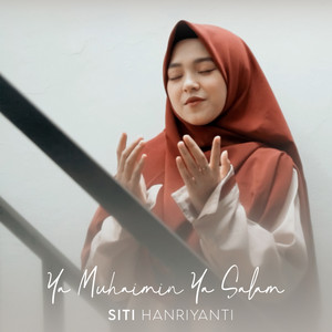 Download Lagu Siti Hanriyanti - Ya Muhaimin Ya Salam MP3