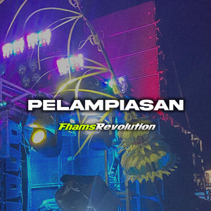 Download Lagu FHAMS REVOLUTION - Pelampiasan MP3 Download Lagu FHAMS REVOLUTION - Pelampiasan MP3