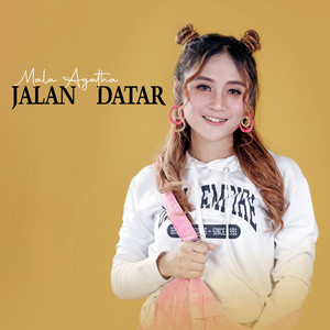 Download Lagu Mala Agatha - Jalan Datar MP3