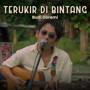 Download Lagu Budi Doremi - Terukir Di Bintang MP3 Download Lagu Budi Doremi - Terukir Di Bintang MP3