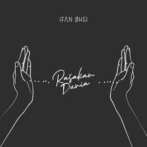 Download Lagu Ifan Ohsi - Rasakan Dunia MP3