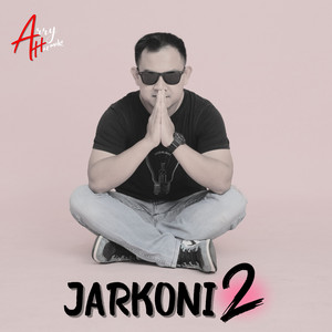 Download Lagu Arry Harmoko - Jarkoni 2 MP3 Download Lagu Arry Harmoko - Jarkoni 2 MP3