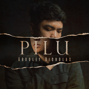 Download Lagu Arddley Nicholas - PILU MP3 Download Lagu Arddley Nicholas - PILU MP3