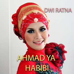 Download Lagu Dwi Ratna - Ahmad Ya Habibi MP3