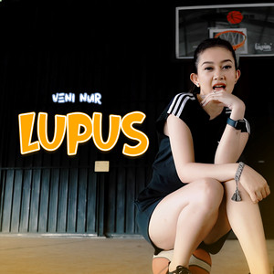 Download Lagu Veni Nur - Lupus MP3 Download Lagu Veni Nur - Lupus MP3
