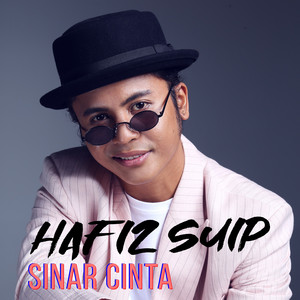 Download Lagu Hafiz Suip - Sinar Cinta MP3 Download Lagu Hafiz Suip - Sinar Cinta MP3