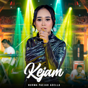 Download Lagu Nurma Paejah Adella - Kejam MP3 Download Lagu Nurma Paejah Adella - Kejam MP3