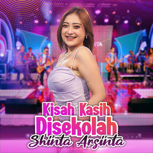 Download Lagu Shinta Arsinta - Kisah Kasih Disekolah MP3