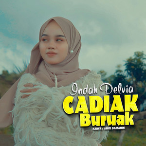 Download Lagu Indah Delvia - Cadiak Buruak MP3 Download Lagu Indah Delvia - Cadiak Buruak MP3