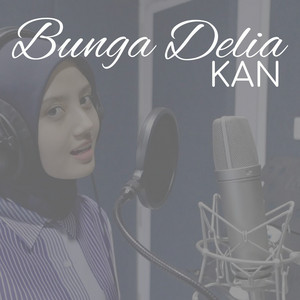 Download Lagu Bunga Delia - Kan MP3