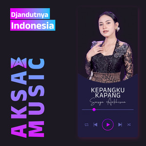 Download Lagu Sasya Arkhisna - KEPANGKU KAPANG MP3 Download Lagu Sasya Arkhisna - KEPANGKU KAPANG MP3