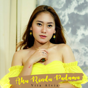 Download Lagu Vita Alvia - Aku Rindu Padamu MP3 Download Lagu Vita Alvia - Aku Rindu Padamu MP3