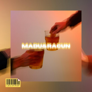 Download Lagu Loleypop - Madu dan Racun MP3 Download Lagu Loleypop - Madu dan Racun MP3