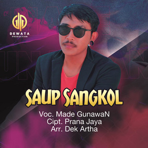 Download Lagu Made Gunawan - Saup Sangkol MP3