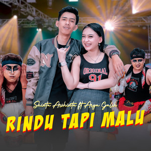 Download Lagu Shinta Arsinta, Arya Galih - Rindu Tapi Malu MP3 Download Lagu Shinta Arsinta, Arya Galih - Rindu Tapi Malu MP3