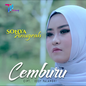 Download Lagu Sonya Anugrah - Cemburu MP3 Download Lagu Sonya Anugrah - Cemburu MP3