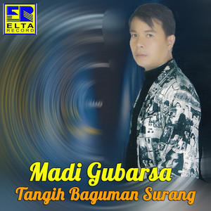 Download Lagu Madi Gubarsa - Takicuah Di Nan Tarang MP3 Download Lagu Madi Gubarsa - Takicuah Di Nan Tarang MP3