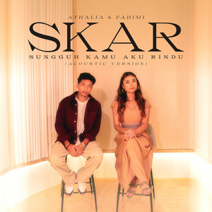 Download Lagu Athalia, Fahimi Rahmat - SKAR - Acoustic MP3 Download Lagu Athalia, Fahimi Rahmat - SKAR - Acoustic MP3