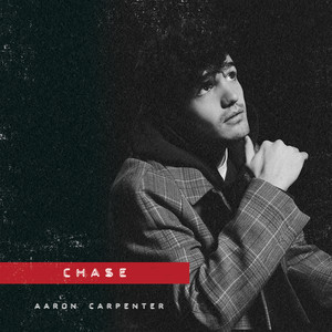 Download Lagu Aaron Carpenter - Chase MP3 Download Lagu Aaron Carpenter - Chase MP3