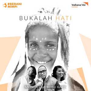 Download Lagu Saykoji, Monita Tahalea, Gaby - Bukalah Hati MP3 Download Lagu Saykoji, Monita Tahalea, Gaby - Bukalah Hati MP3