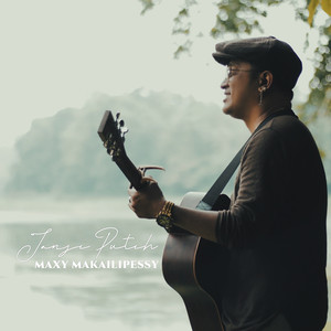 Download Lagu MAXY MAKAILIPESSY - Janji Putih MP3 Download Lagu MAXY MAKAILIPESSY - Janji Putih MP3
