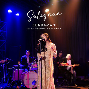 Download Lagu Suliyana - Cundamani MP3