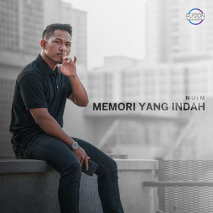 Download Lagu NUiM - Memori Yang Indah MP3 Download Lagu NUiM - Memori Yang Indah MP3