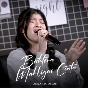Download Lagu Nabila Maharani - BAHTERA MAHLIGAI CINTA MP3 Download Lagu Nabila Maharani - BAHTERA MAHLIGAI CINTA MP3