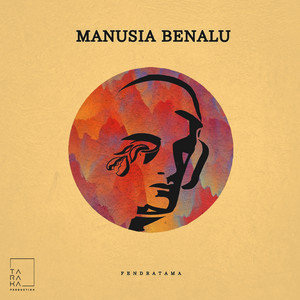 Download Lagu Fendratama - Manusia Benalu MP3 Download Lagu Fendratama - Manusia Benalu MP3