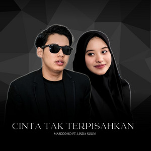 Download Lagu Masdddho, Linda Sulini - CINTA TAK TERPISAHKAN - Acoustic MP3