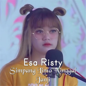Download Lagu Esa Risty - Simpang Limo Ninggal Janji MP3 Download Lagu Esa Risty - Simpang Limo Ninggal Janji MP3