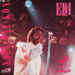Download Lagu Ebi - Sadegie Mara Bebakhsh MP3 Download Lagu Ebi - Sadegie Mara Bebakhsh MP3