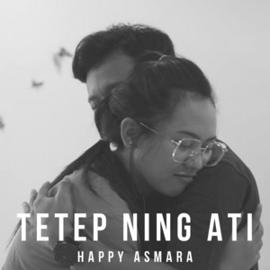 Download Lagu Happy Asmara - Tetep Ning Ati MP3 Download Lagu Happy Asmara - Tetep Ning Ati MP3