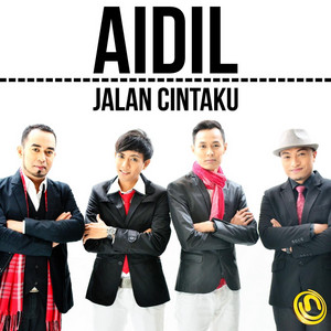 Download Lagu Aidil - Jalan Cintaku MP3 Download Lagu Aidil - Jalan Cintaku MP3