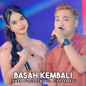 Download Lagu Irwan D'Academy, Diandra Ayu - Basah kembali MP3